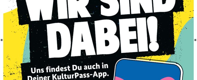 Die Grafik zeigt ein Handy mit der Kulturpass-App und den Schriftzug "Wir sind dabei!".