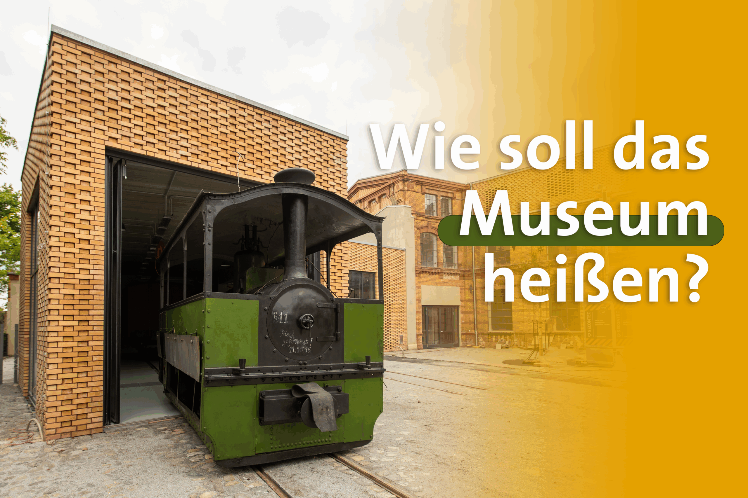 Museum Forst Auf dem Bild ist eine Lokomotive und die Aufschrift Wie soll das Museum heißen