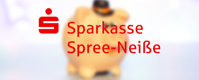Weltspartag bei der Sparkasse Spree-Neiße