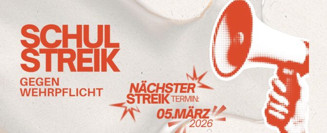 Plakat zum Schulstreik gegen die Wehrpflicht