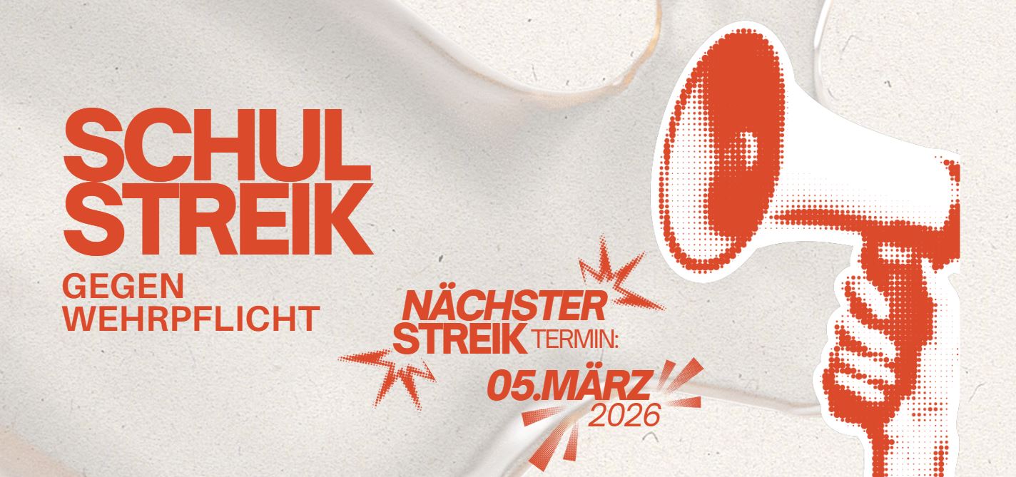 Plakat zum Schulstreik gegen die Wehrpflicht